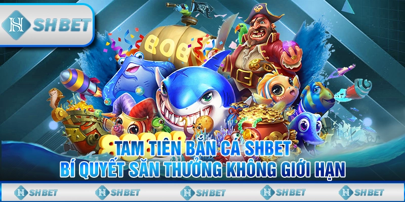 Tam Tiên Bắn Cá