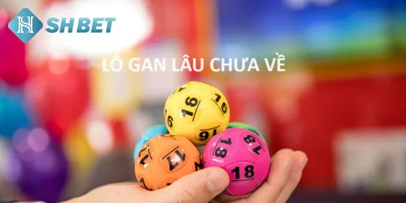 Phương pháp chơi lô gan chuẩn chỉnh  