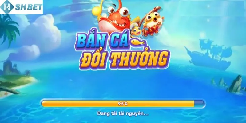 Tổng quan về game bắn cá đổi thưởng