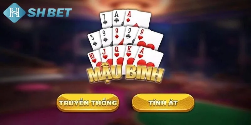 Mậu binh là một trò chơi bài truyền thống